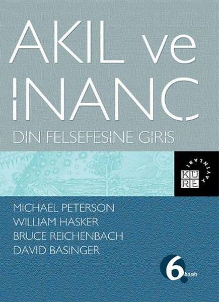 KolektifFelsefe BilimiAkıl ve İnanç Din Felsefesine Giriş