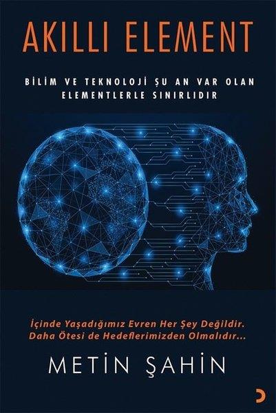 Metin ŞahinPopüler Bilim KitaplarıAkıllı Element