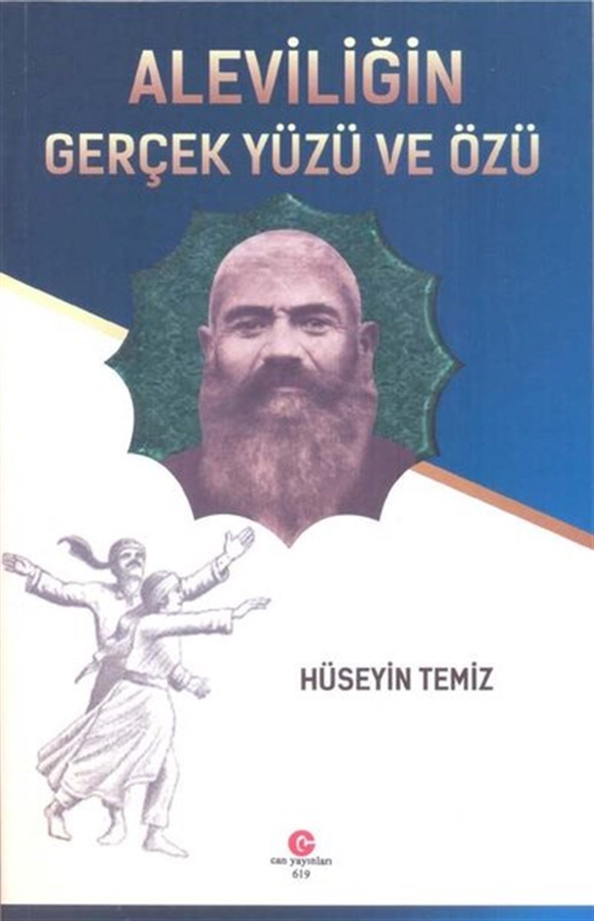 Hüseyin TemizAlevitismus und BektaschismusAleviliğin Gerçek Yüzü ve Özü
