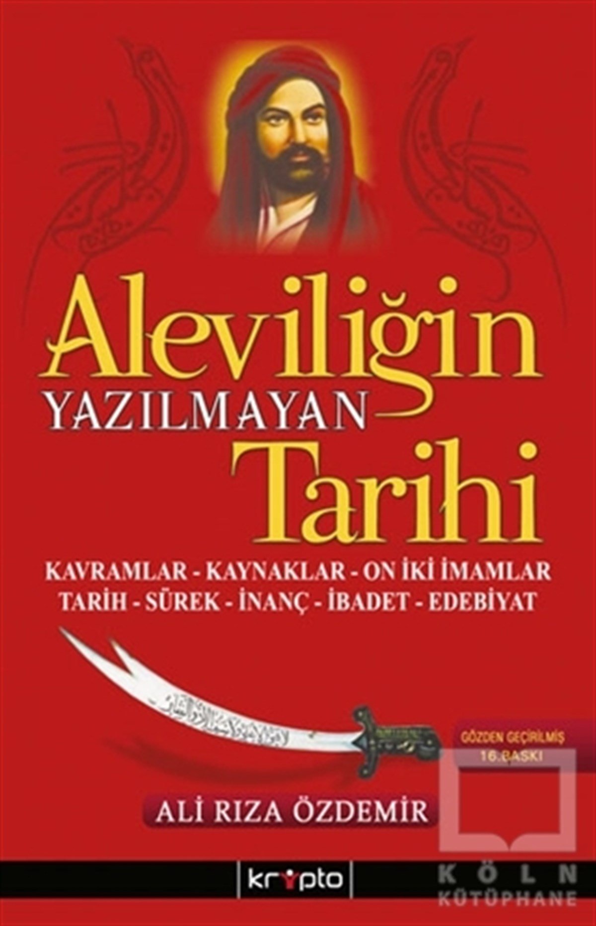 Aleviliğin Yazılmayan Tarihi