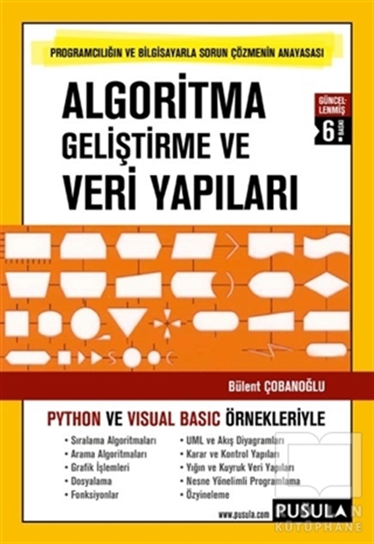 Bülent ÇobanoğluProgramlama KitaplarıAlgoritma Geliştirme ve Veri Yapıları