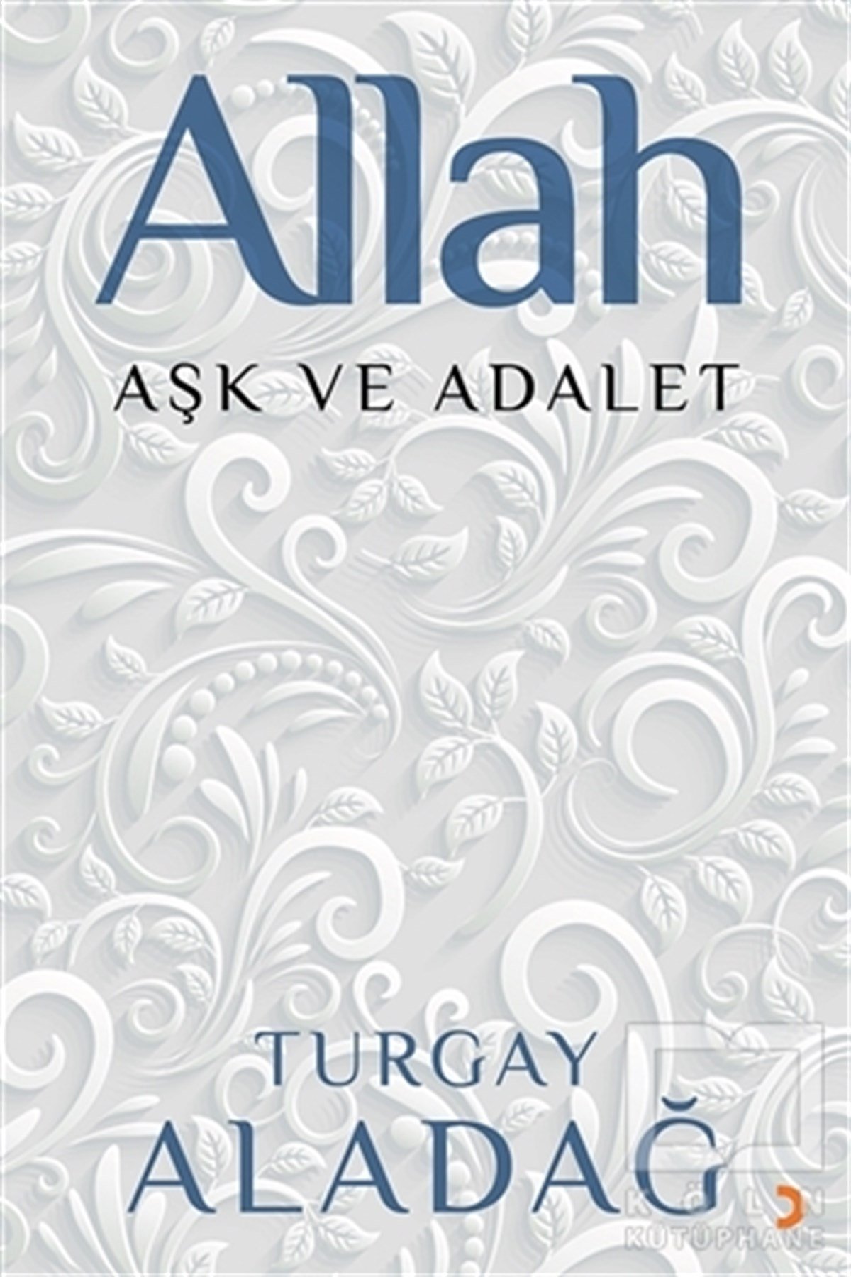 Turgay AladağŞiirAllah