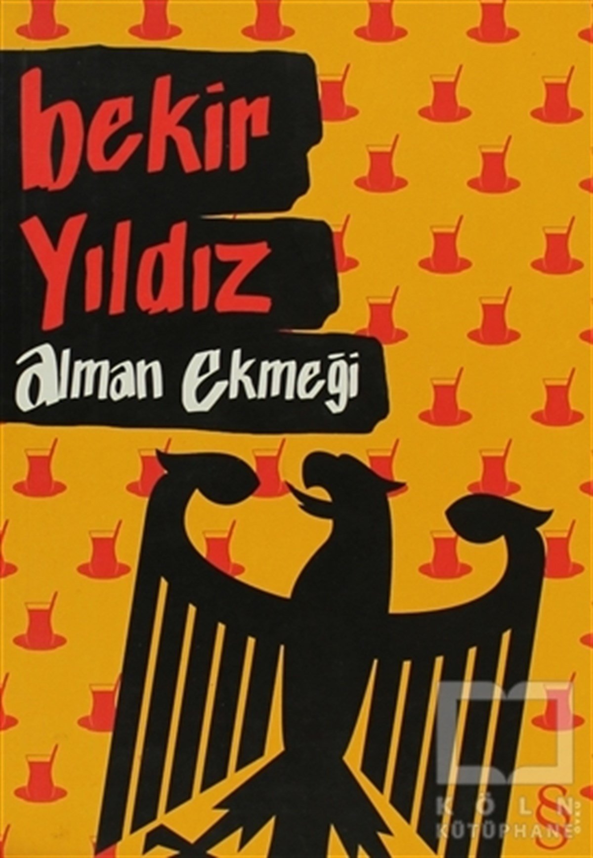 Bekir YıldızKentleşme, ModernleşmeAlman Ekmeği