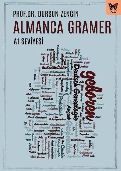 Dursun ZenginDil Bilimi - EtimolojiAlmanca Gramer - A1 Seviyesi