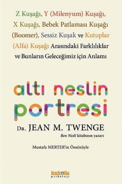 Jean M. TwengePsikoloji KitaplarıAltı Neslin Portresi