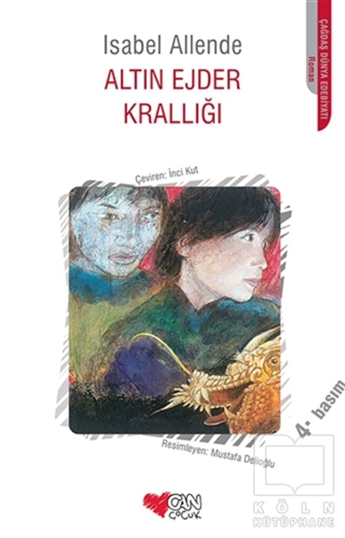 Isabel Allendeİspanyol EdebiyatıAltın Ejder Krallığı