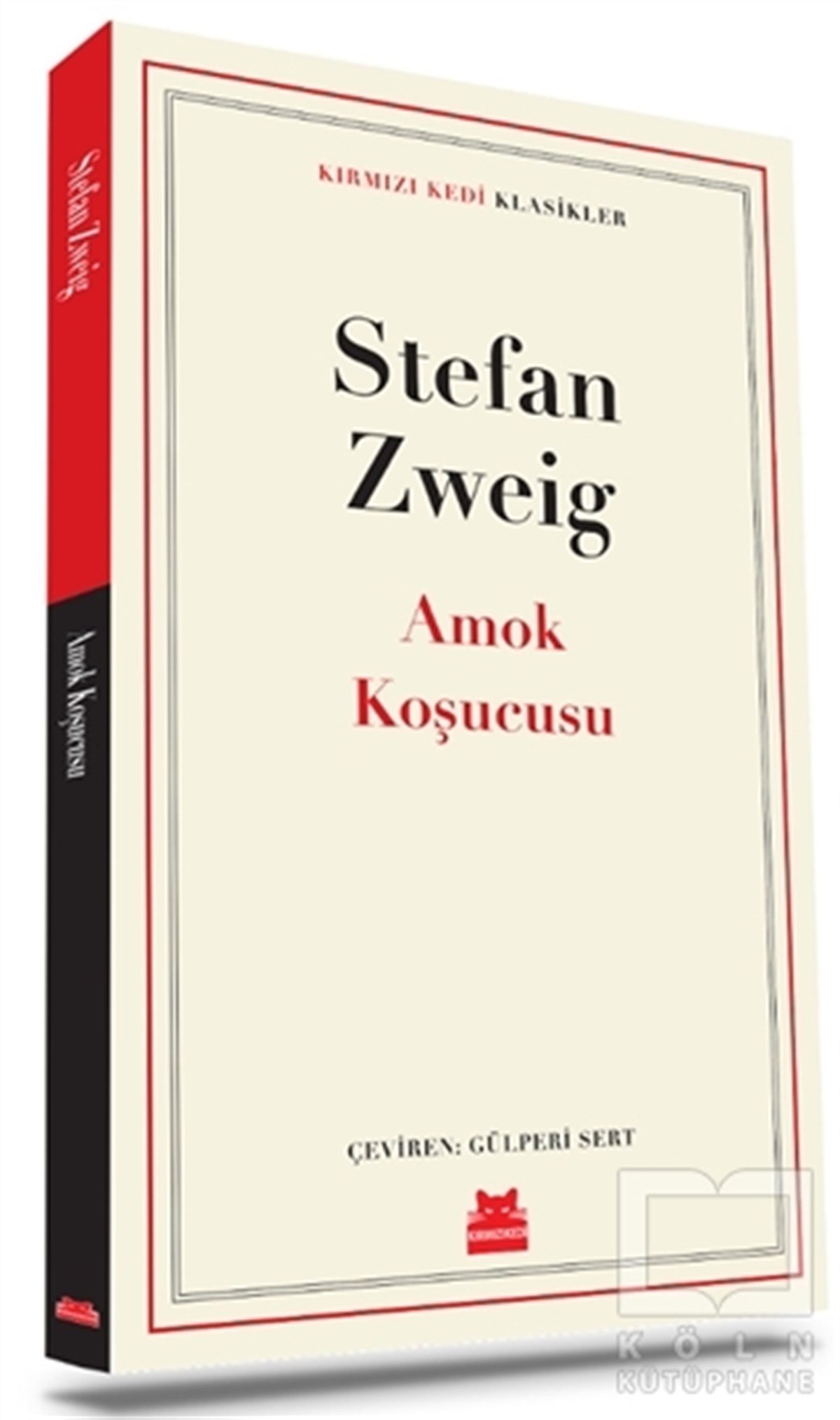 Stefan ZweigDünya Klasikleri & Klasik KitaplarAmok Koşucusu