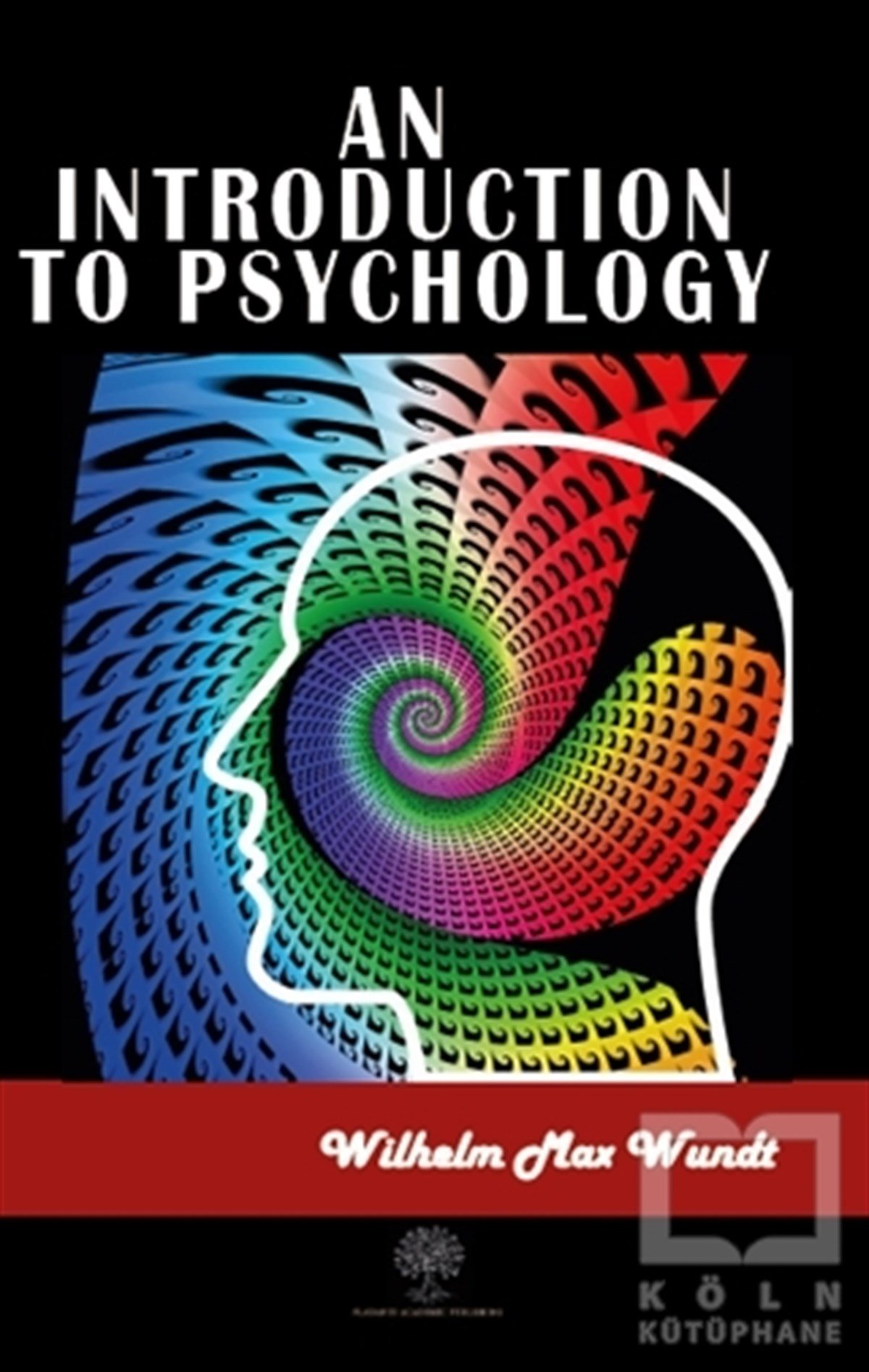 Wilhelm Max WundtGelişim Psikolojisi KitaplarıAn Introduction To Psychology
