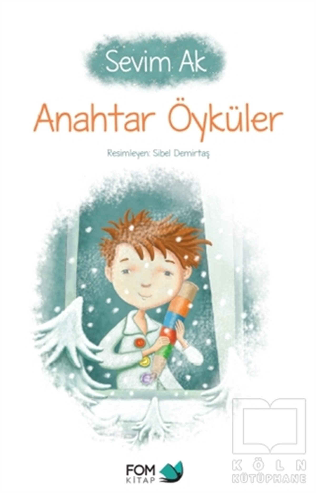 Sevim AkRoman-ÖyküAnahtar Öyküler