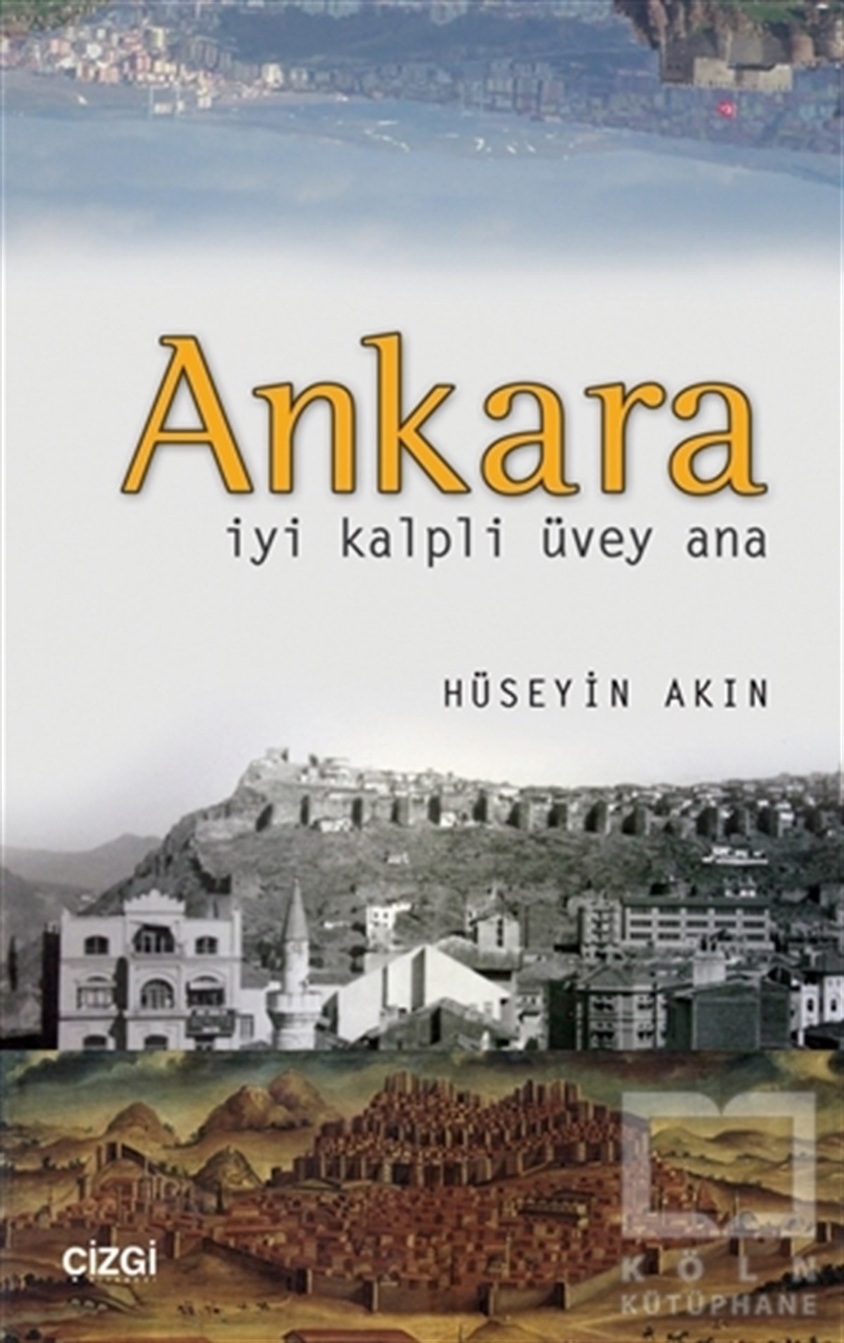 Hüseyin AkınKent RehberleriAnkara