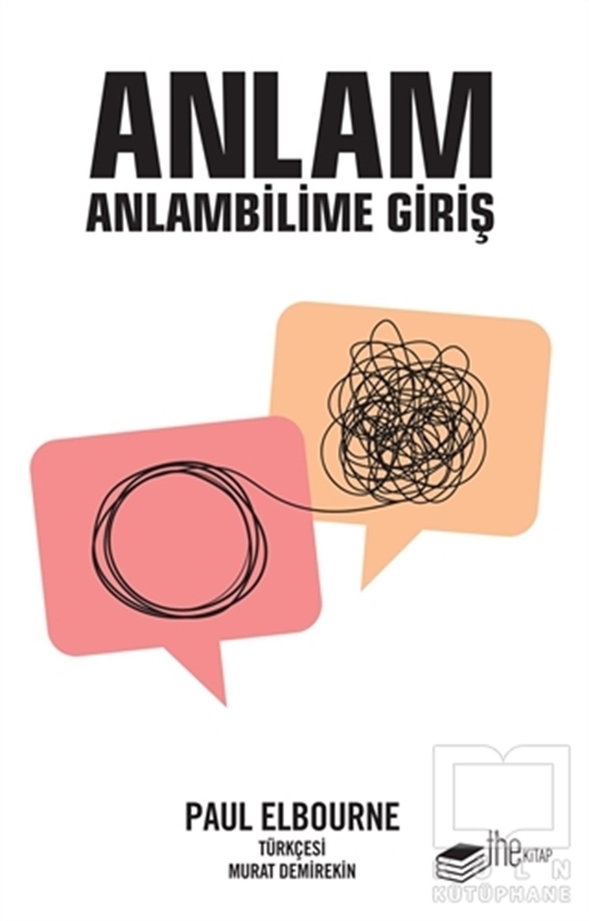 Paul ElbourneTürkçe Dil Bilim KitaplarıAnlam: Anlambilime Giriş