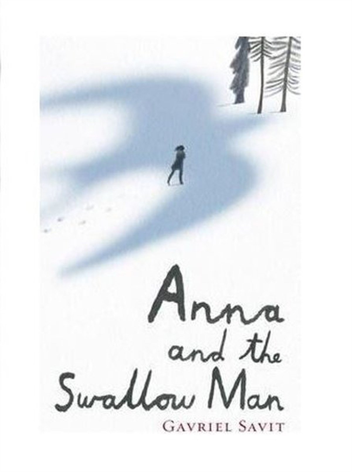 Gavriel SavitPhilosophy FictionAnna and the Swallow Man
