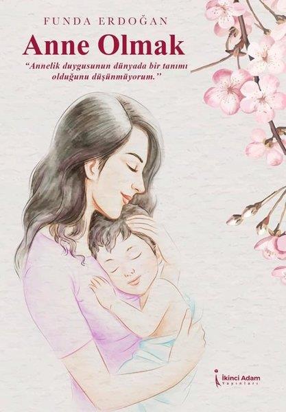 Funda ErdoğanEssay BücherAnne Olmak