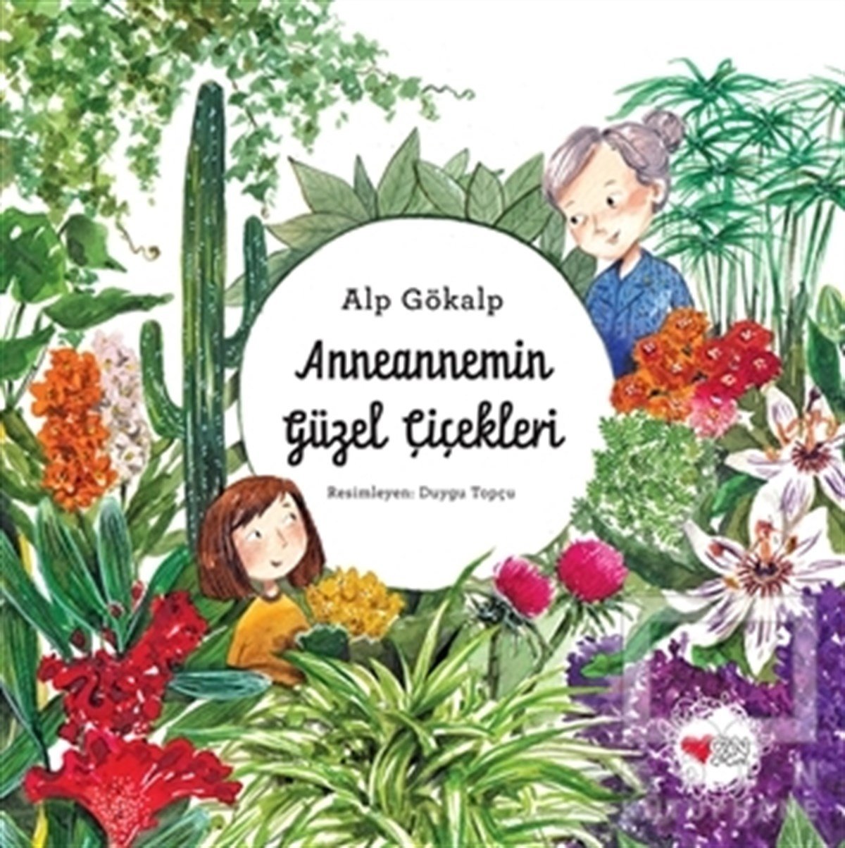 Alp GökalpRoman-ÖyküAnneannemin Güzel Çiçekleri