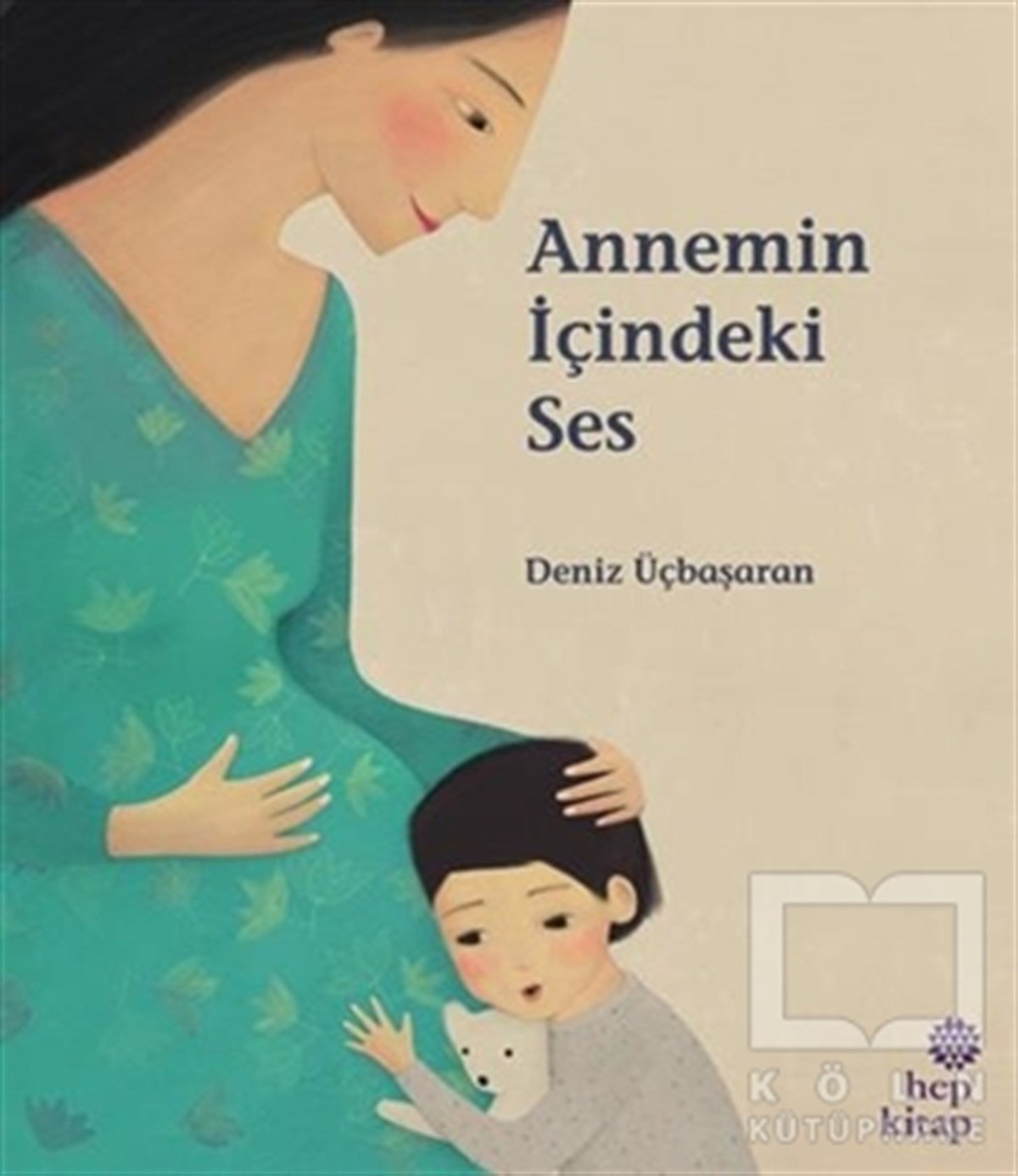 KolektifOkul Öncesi Resimli KitaplarAnnemin İçindeki Ses