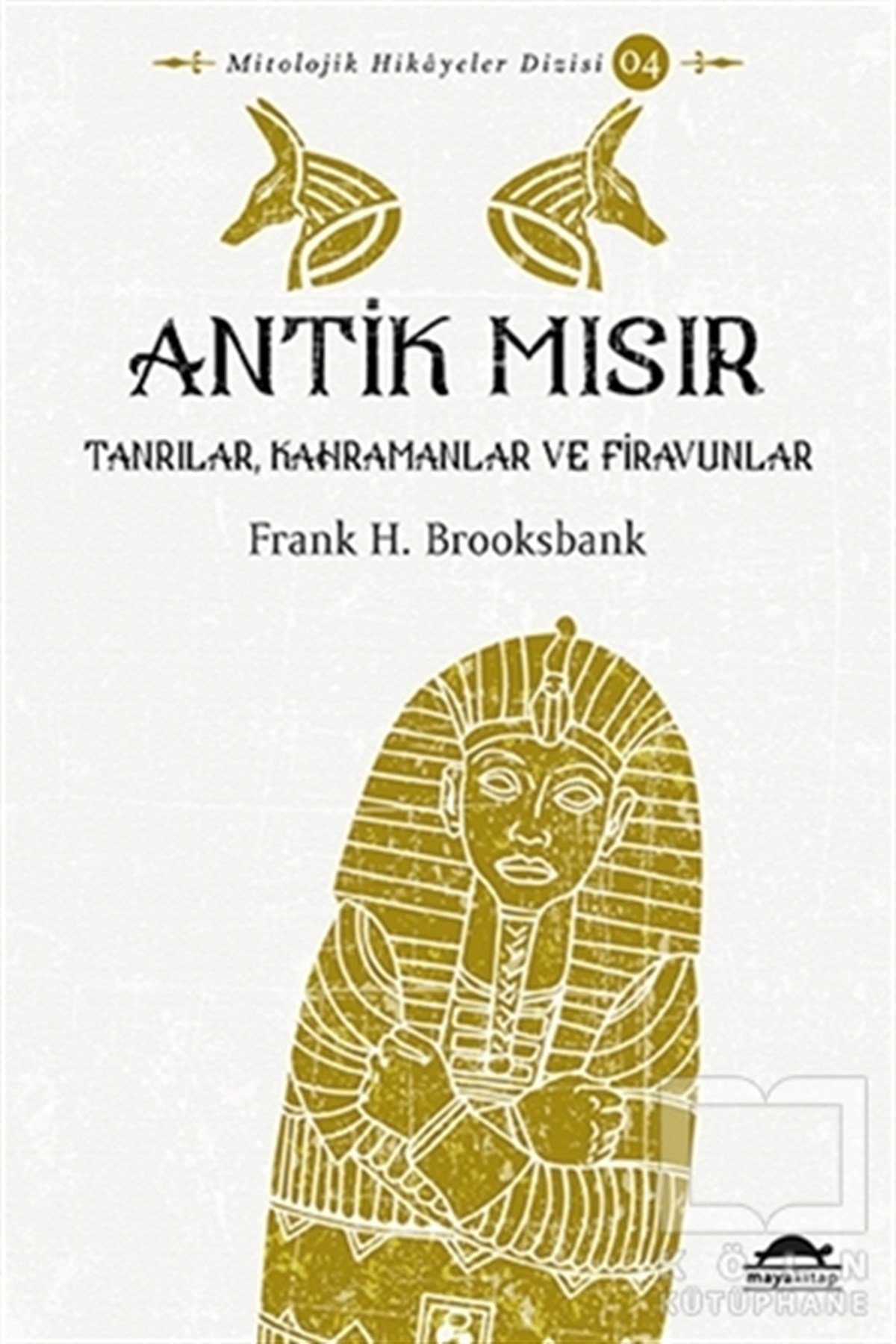 Frank Henry BrooksbankMitolojik KitaplarAntik Mısır