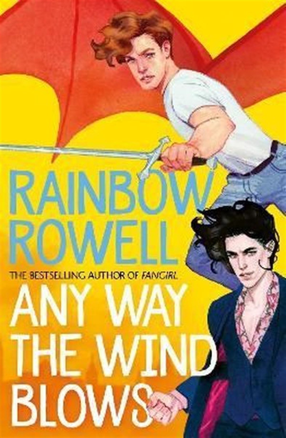 Rainbow RowellRomanceAny Way the Wind Blows (Simon Snow Book 3)