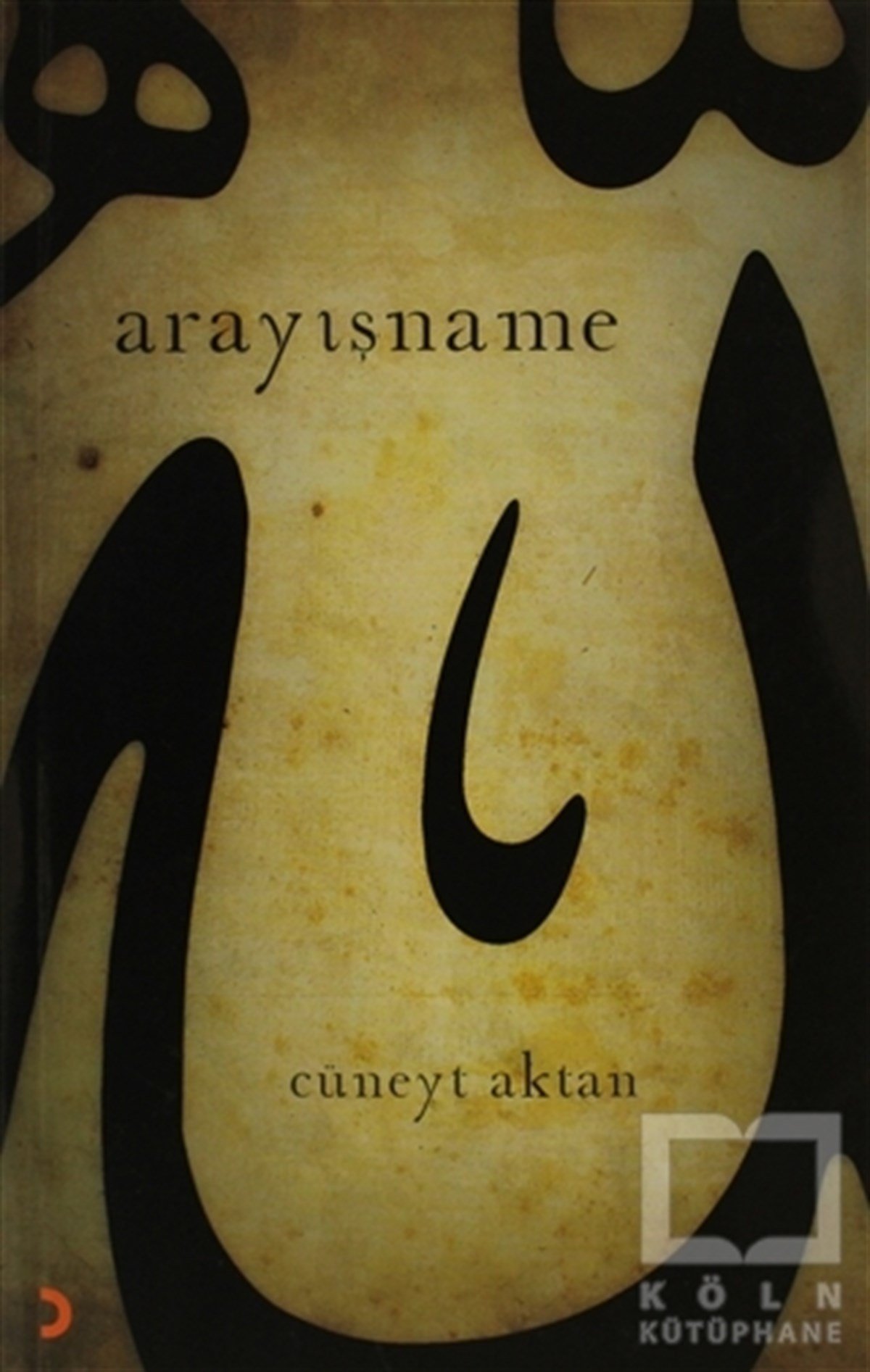 Cüneyt AktanKuran ve Kuran ÜzerineArayışname