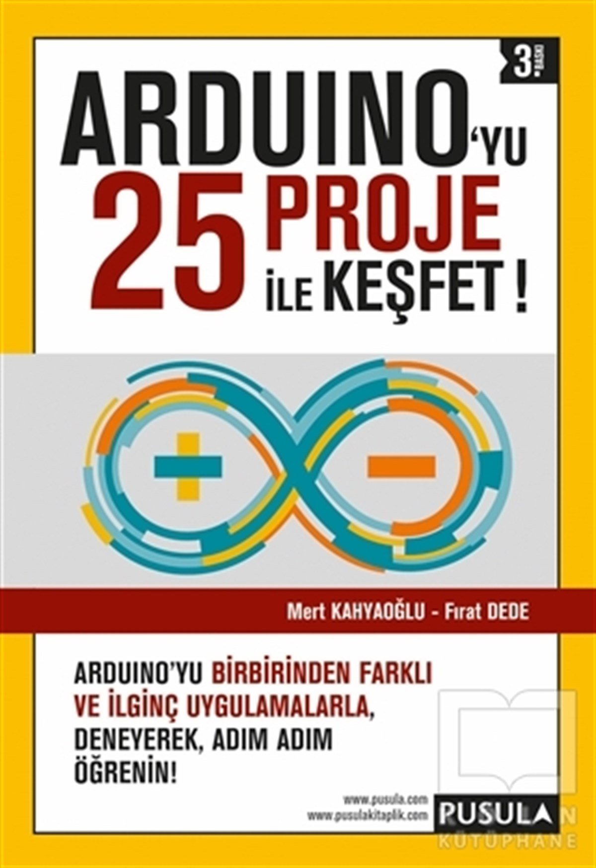 Mert KahyaoğluDiğerArduino'yu 25 Proje İle Keşfet!