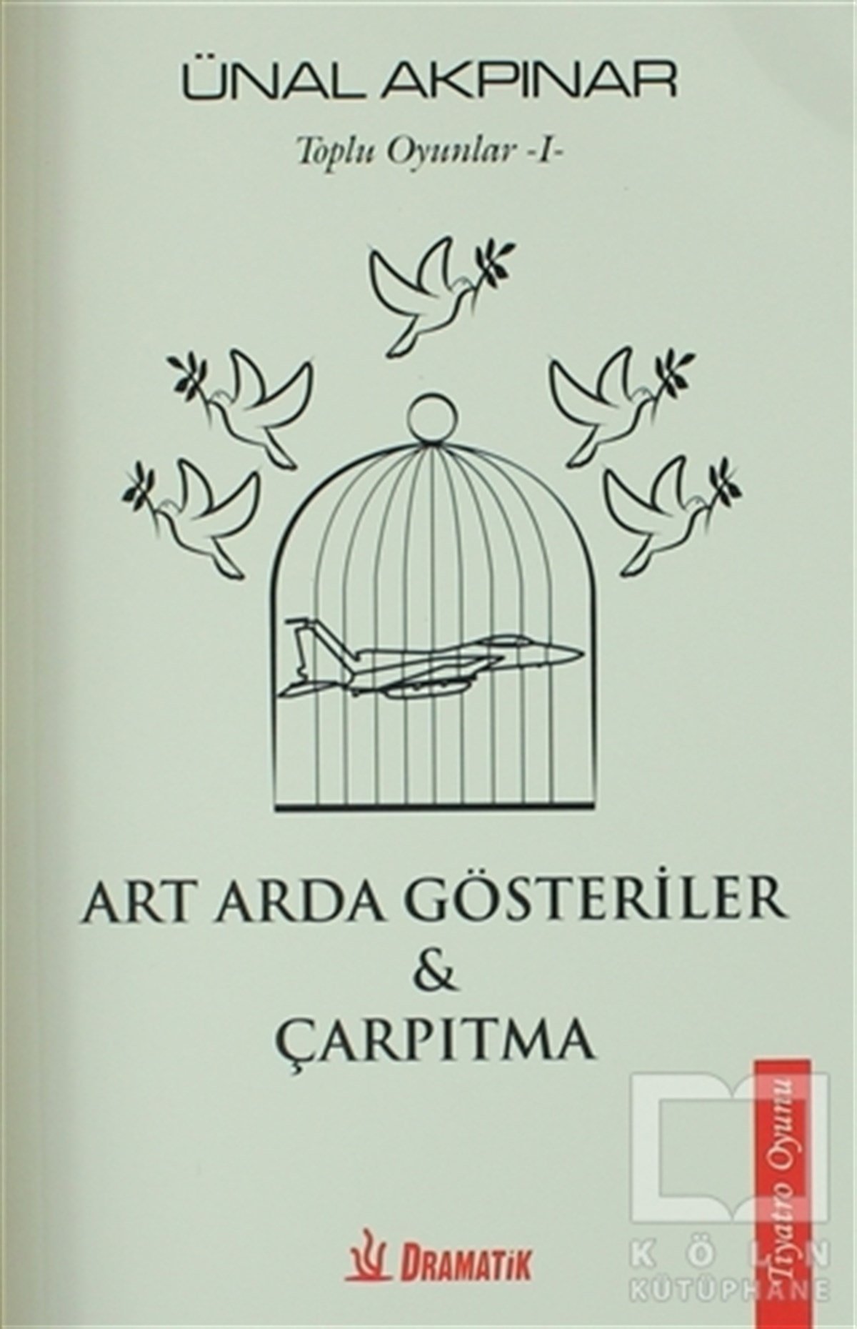Ünal AkpınarOyunArt Arda Gösteriler - Çarpıtma