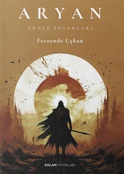 Ferzende UçkanTürkiye RomanAryan - Güneş İnsanları