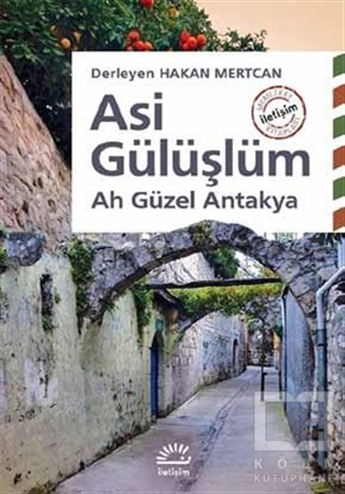Hakan MertcanDerlemeAsi Gülüşlüm