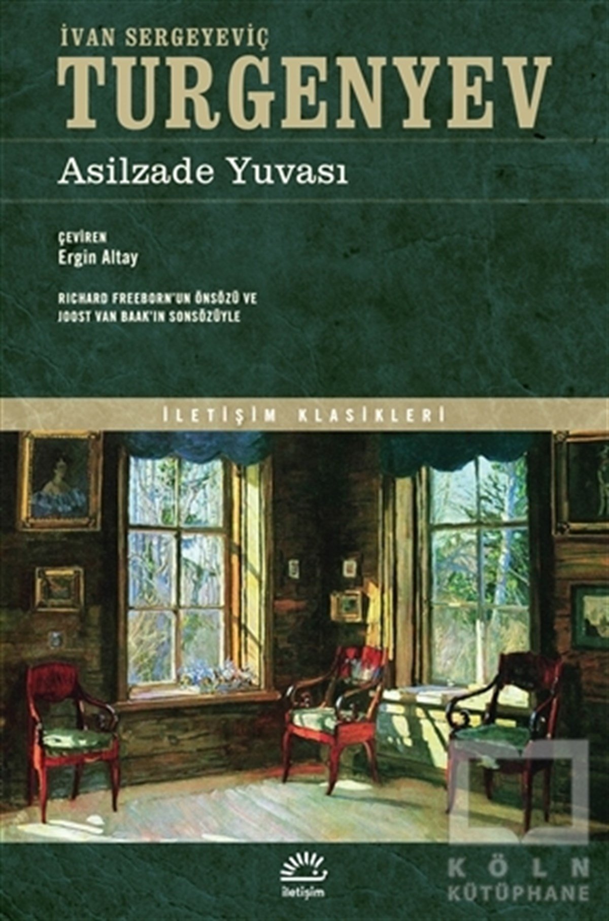 Ivan Sergeyeviç TurgenyevKlasiklerAsilzade Yuvası