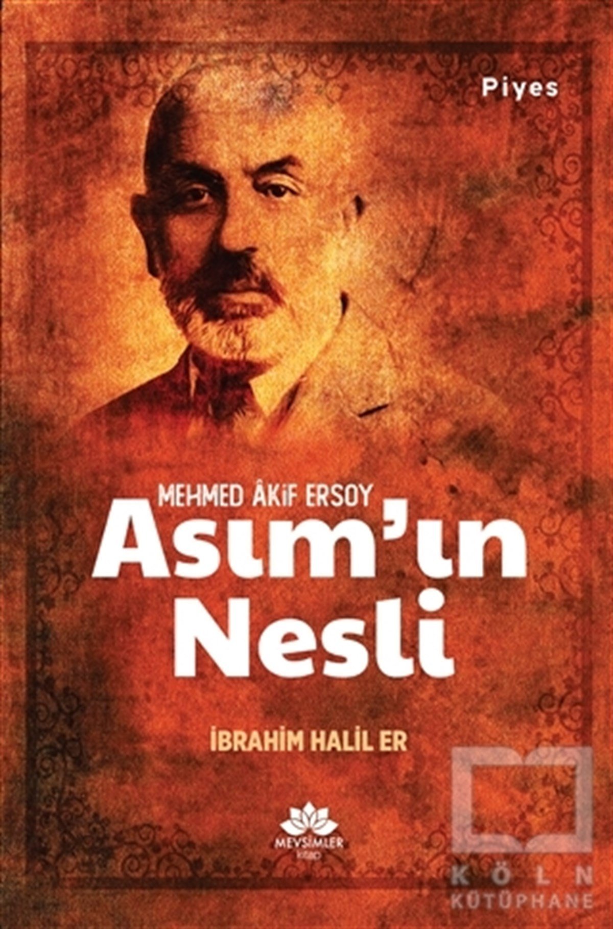 İbrahim Halil ErFotoğrafçılık KitaplarıAsım’ın Nesli