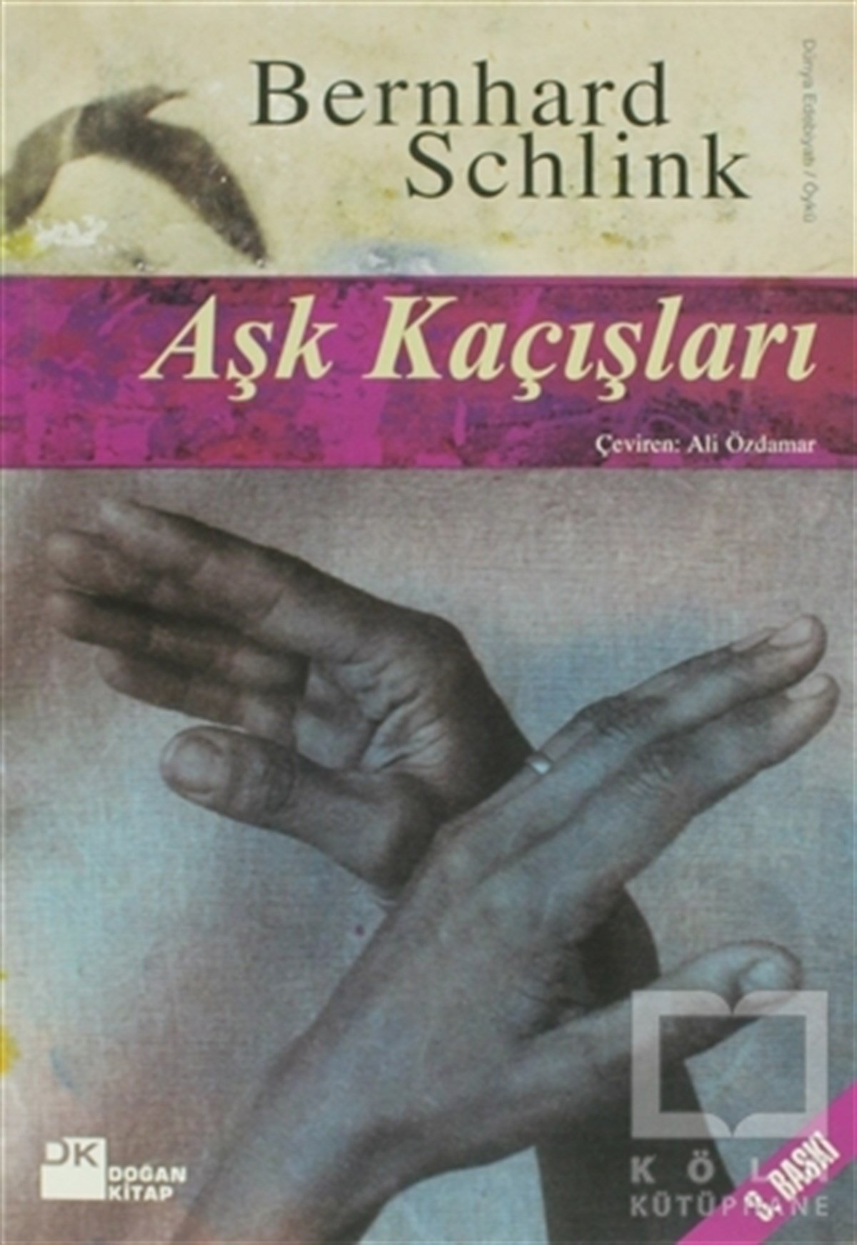 Bernhard SchlinkAşkAşk Kaçışları