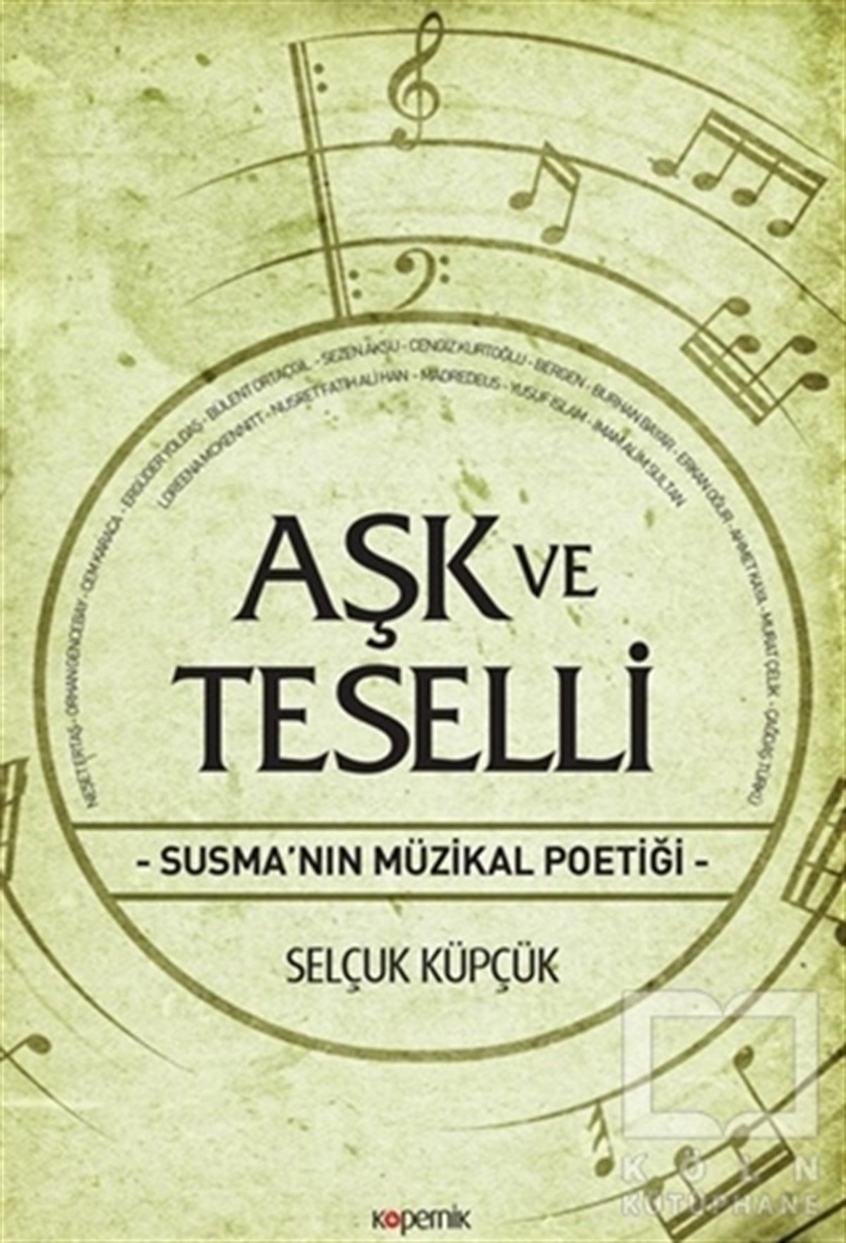 Selçuk KüpçükSanatçılarAşk ve Teselli