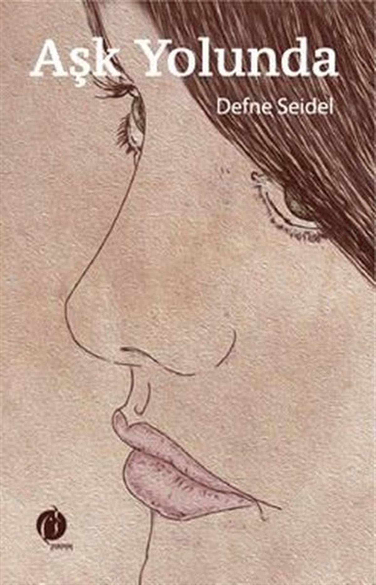 Defne SeidelTürkiye RomanAşk Yolunda