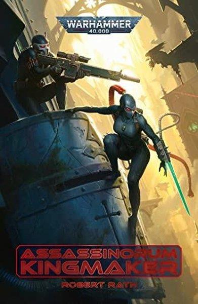 Robert RathSci-Fi&FantasyAssassinorum: Kingmaker