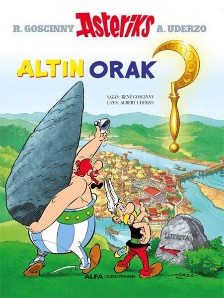 Rene GoscinnyÇizgi RomanlarAsteriks - Altın Orak
