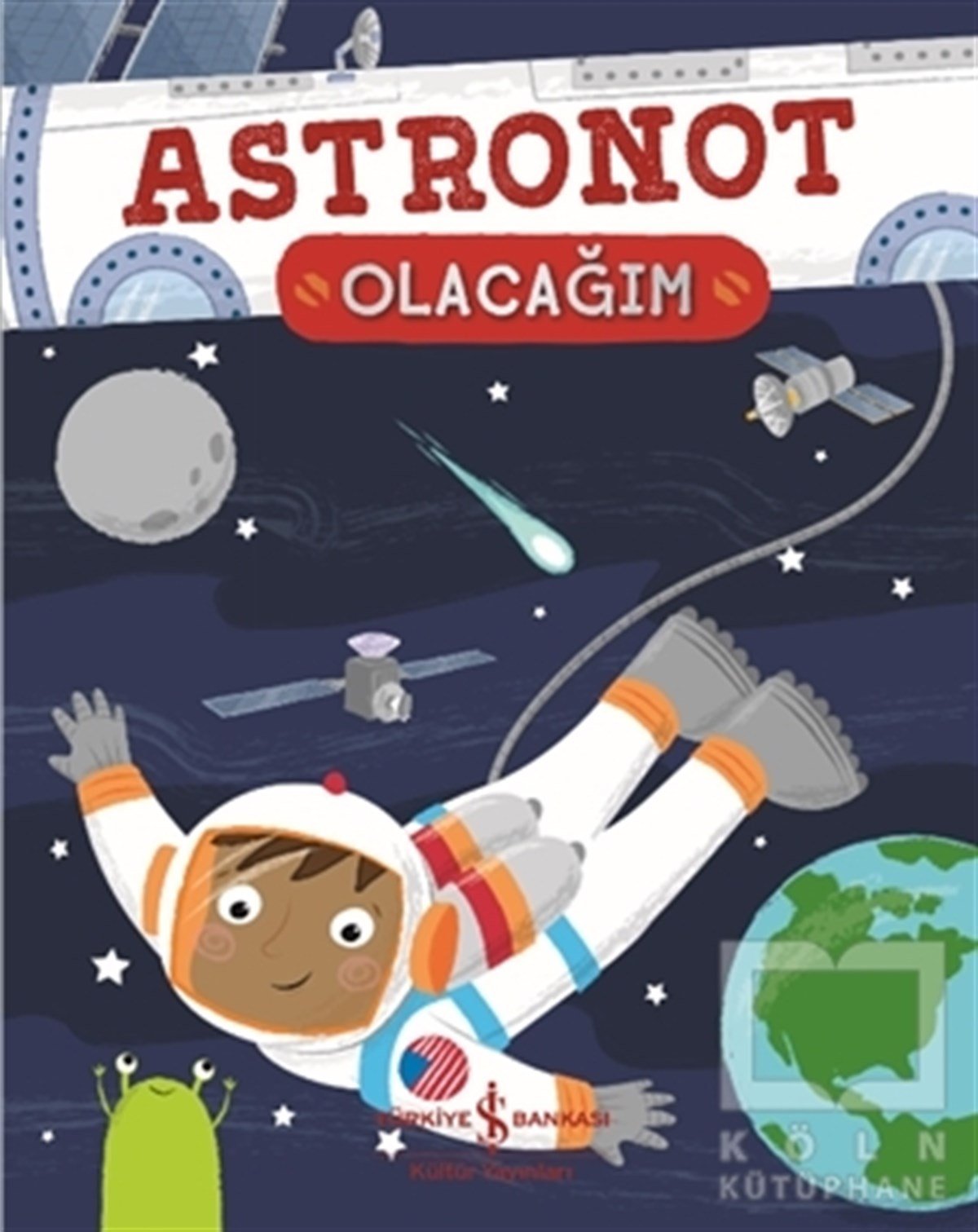 Catherine ArdÇocuk Hikaye KitaplarıAstronot Olacağım