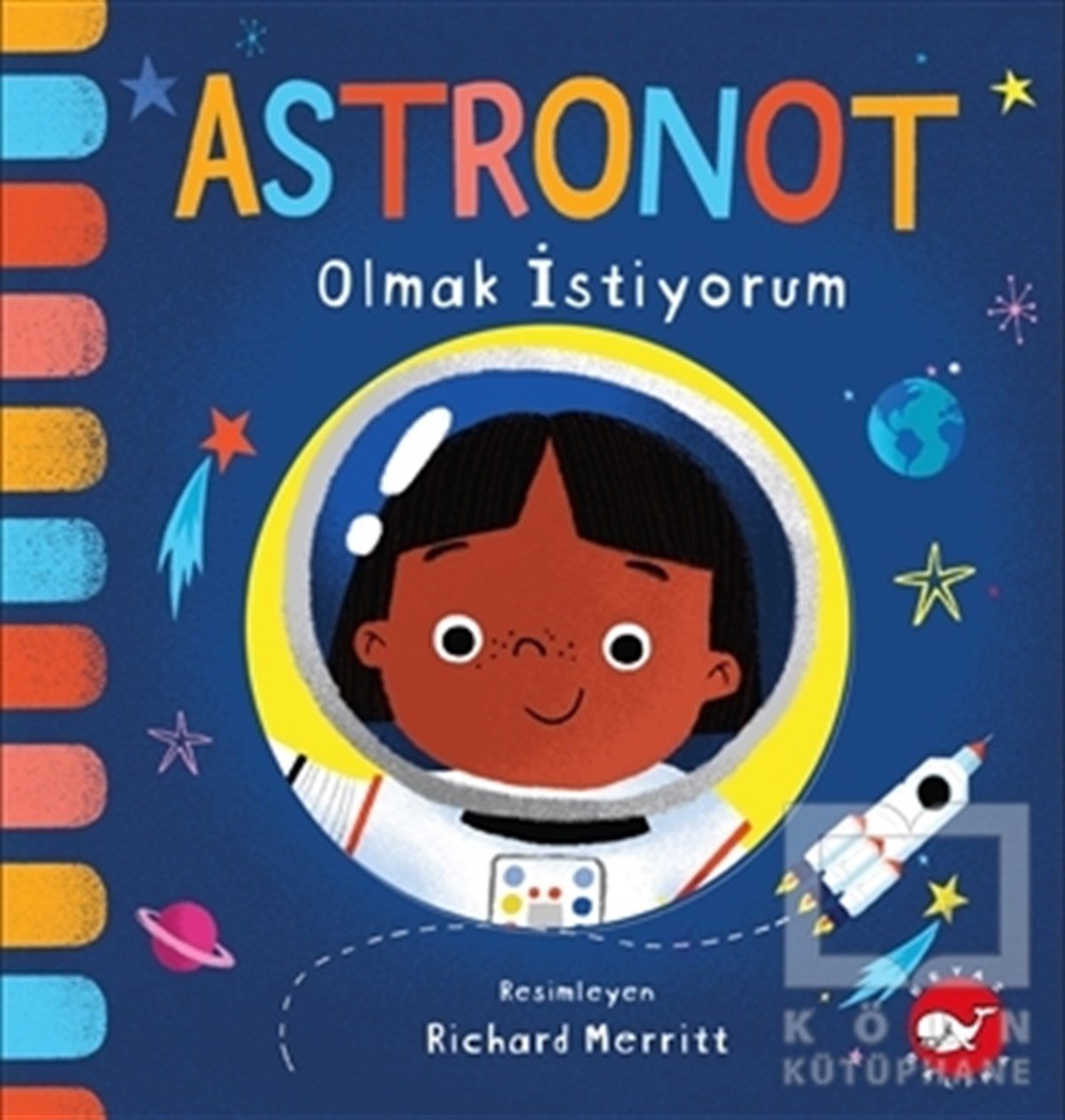 KolektifÇocuk Hikaye KitaplarıAstronot Olmak İstiyorum