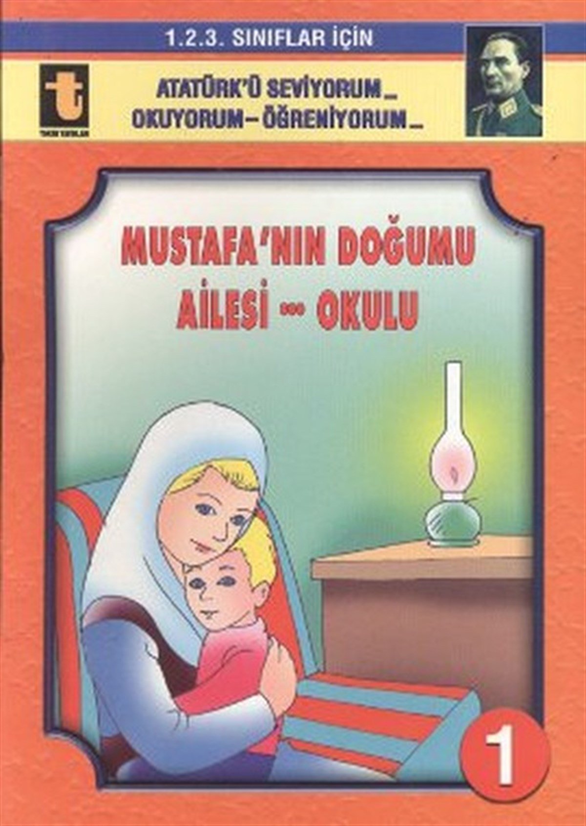 Yalçın TokerEtkinlik KitaplarıAtatürk'ü Seviyorum... Okuyorum.. Öğreniyorum... 12 Kitap Takım