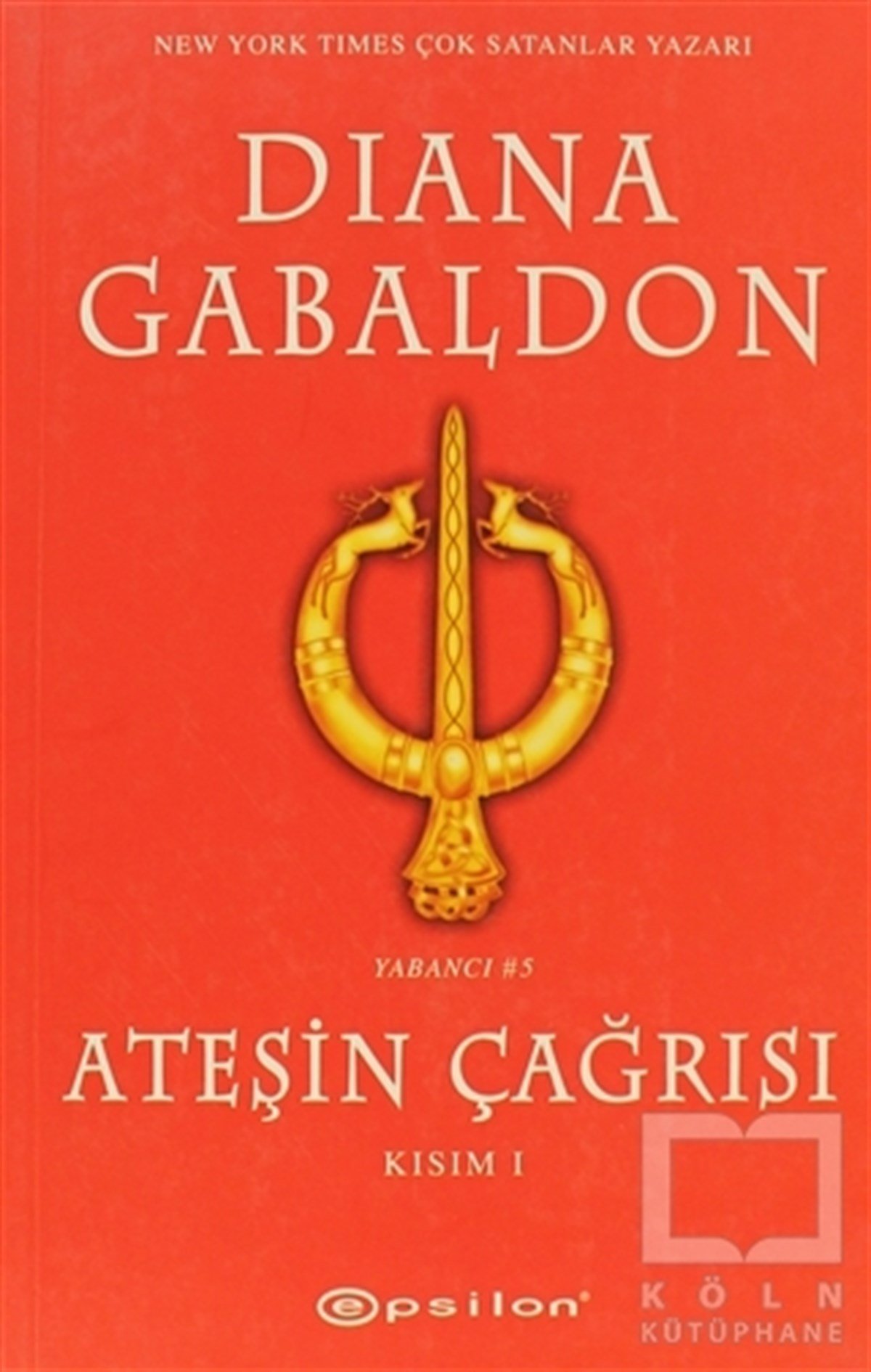 Diana GabaldonAmerikan EdebiyatıAteşin Çağrısı - Kısım: 1