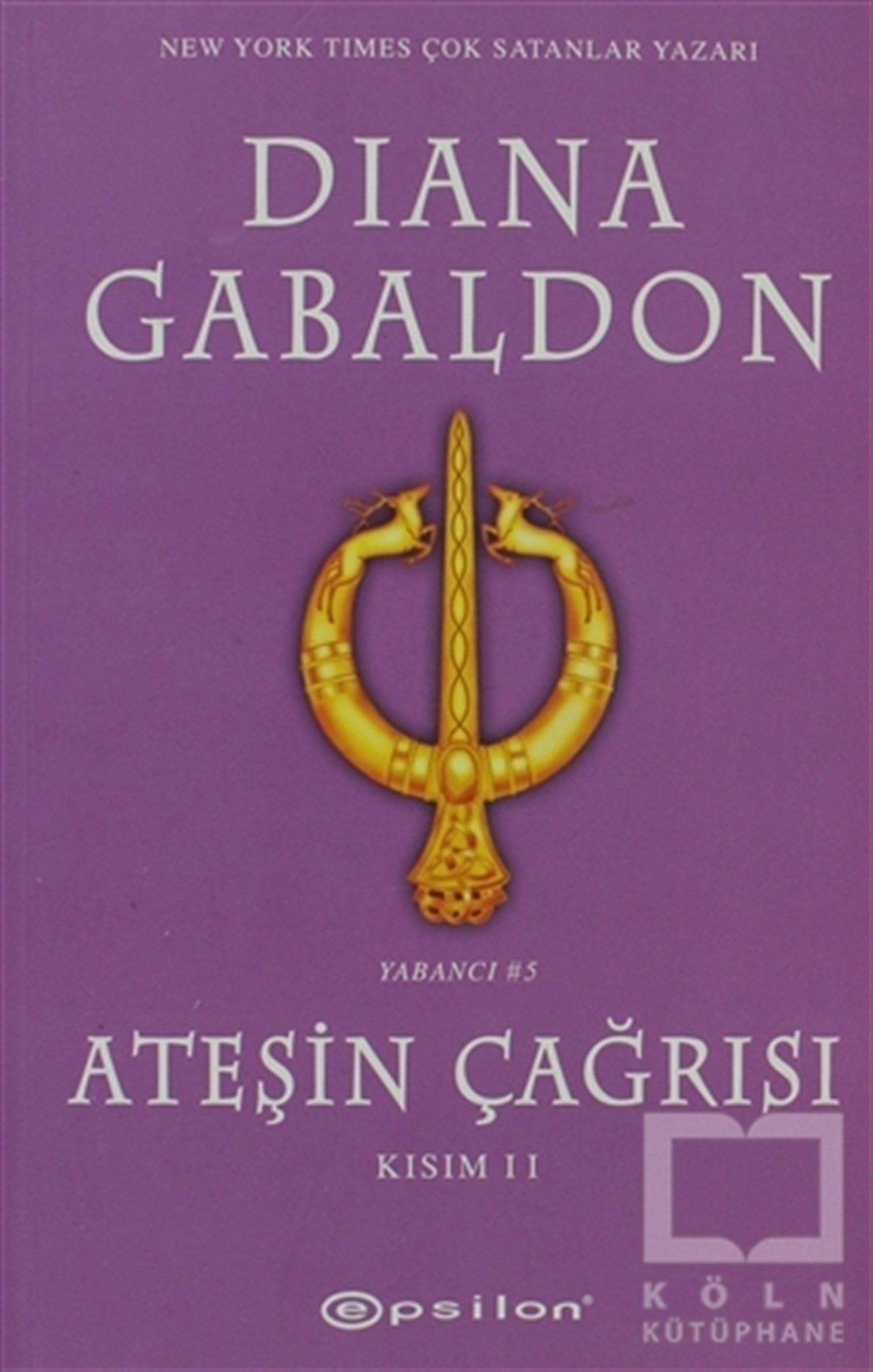 Diana GabaldonAmerikan EdebiyatıAteşin Çağrısı - Kısım: 2