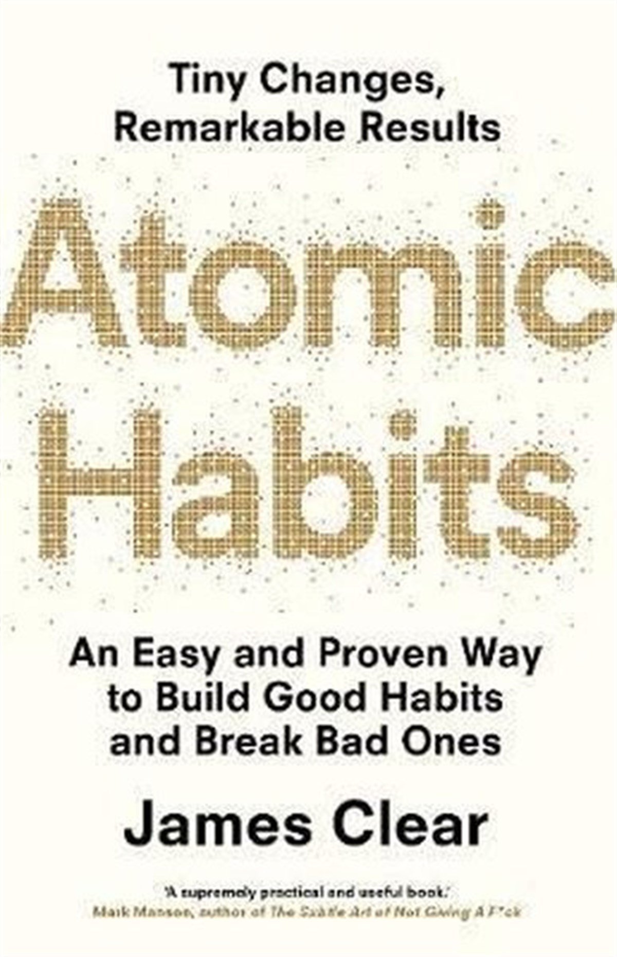 James ClearPersonal DevelopmentAtomic Habits: The life-changing million copy bestseller