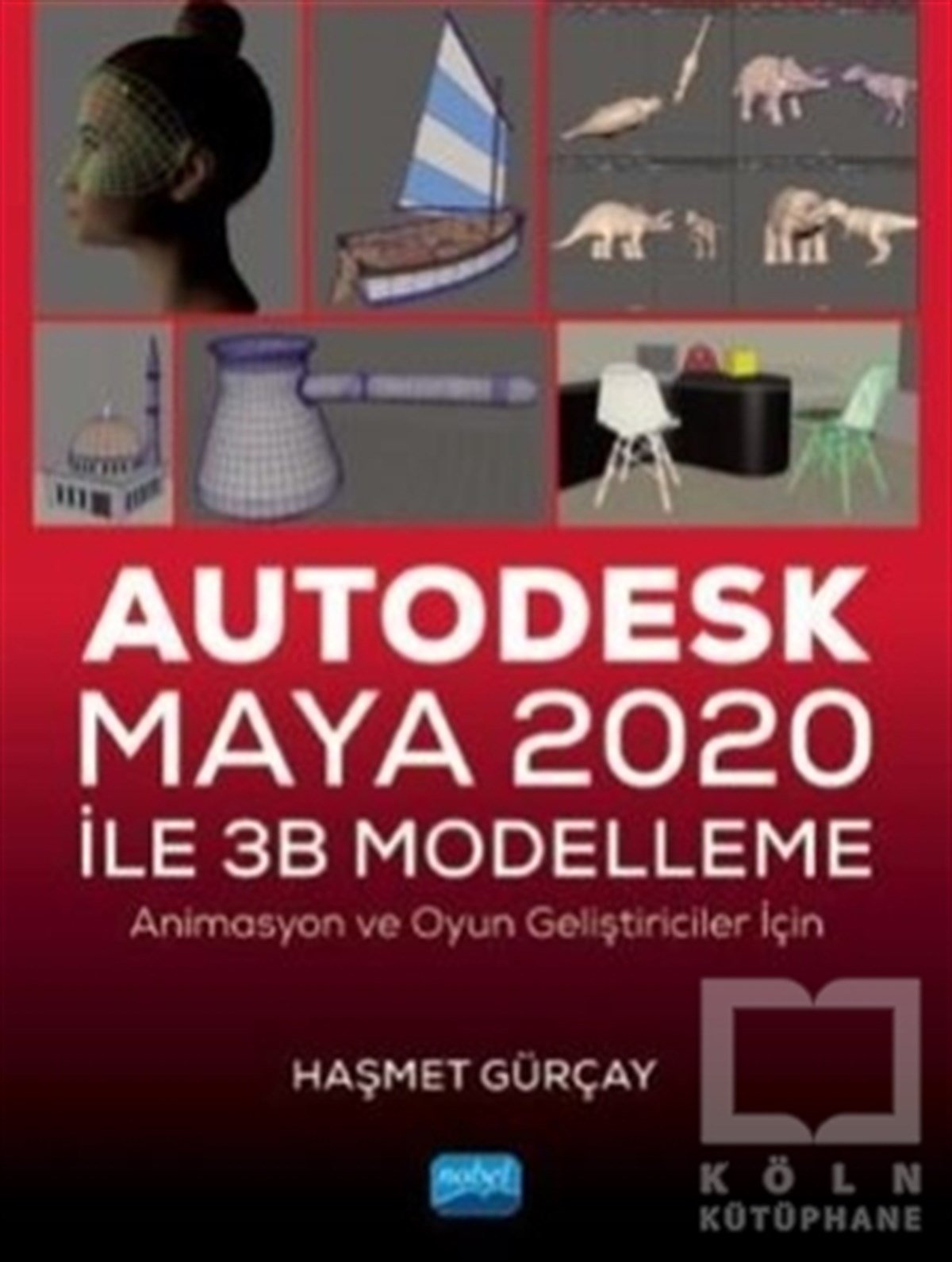 Haşmet GürçayGrafik Tasarım KitaplarıAutodesk Maya 2020 ile 3B Modelleme