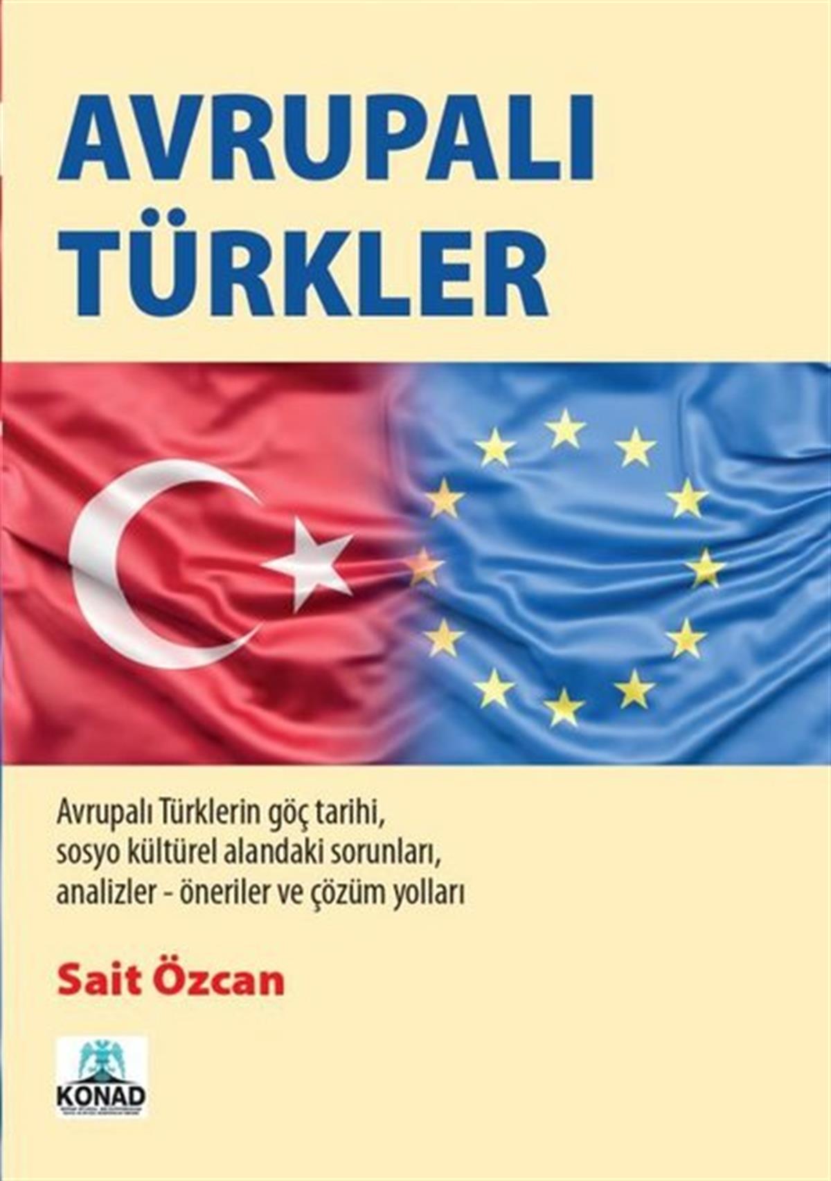 Sait ÖzcanDünya Siyaseti ve PolitikasıAvrupalı Türkler