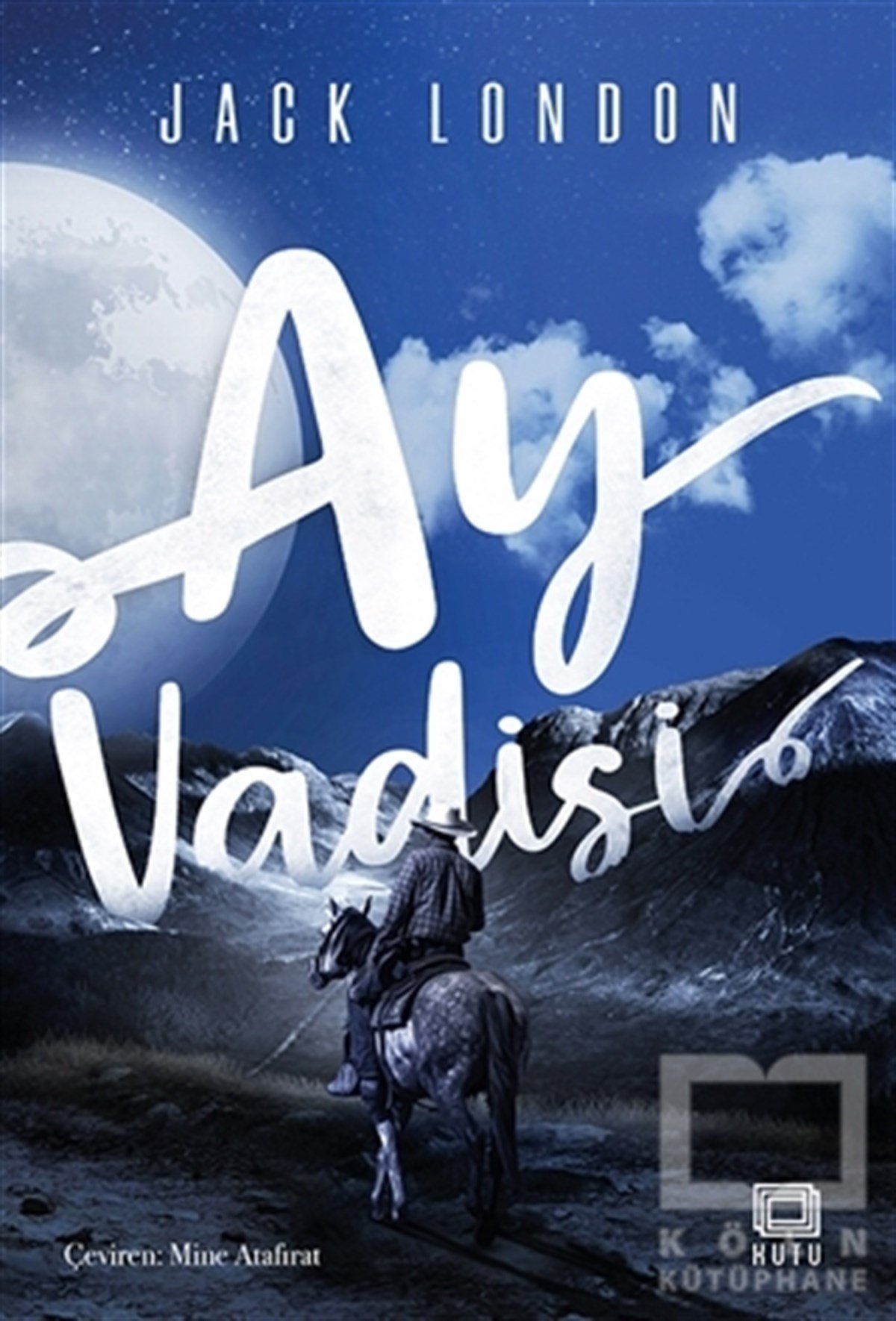 Jack LondonTürkçe RomanlarAy Vadisi