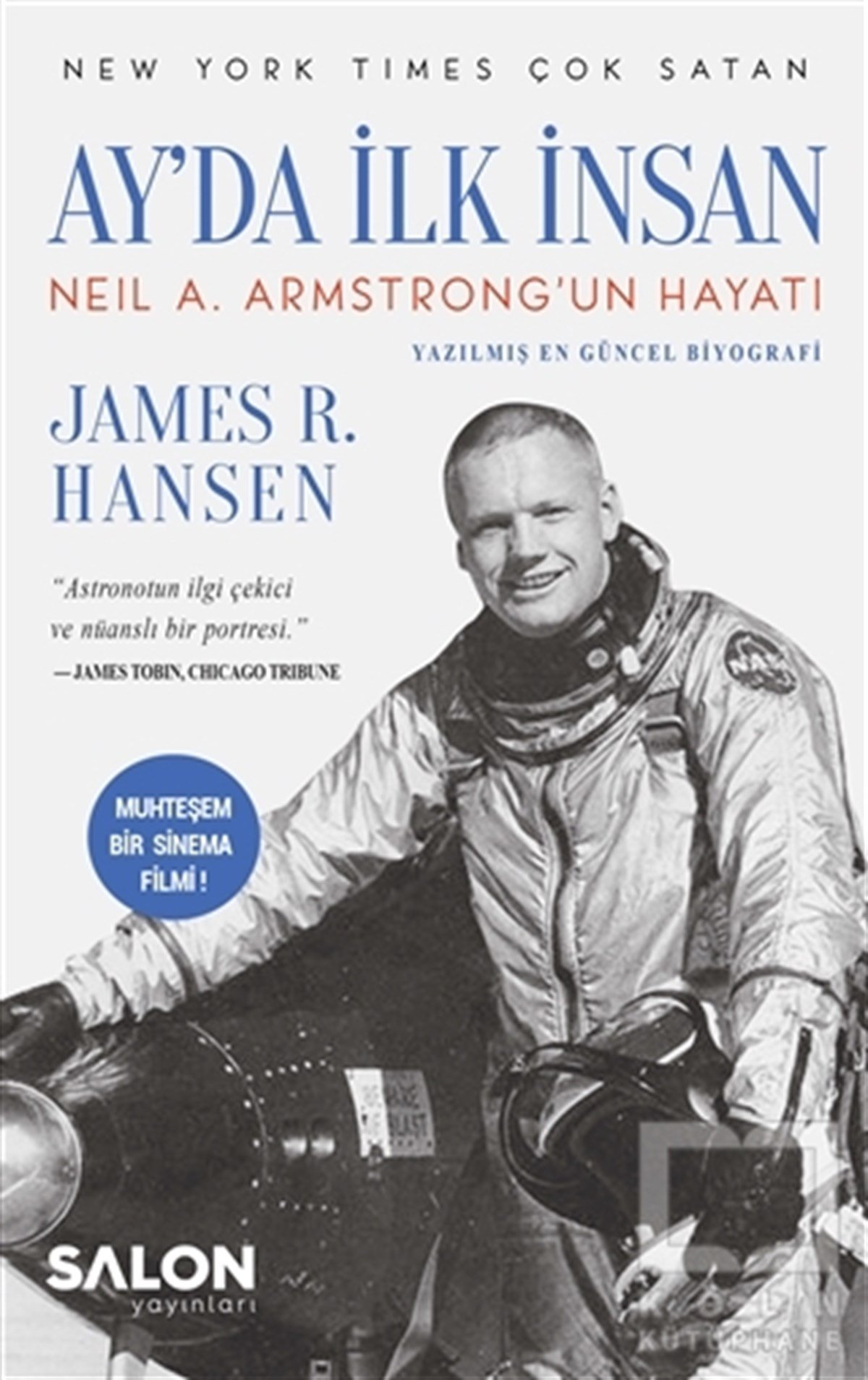 James R. HansenAstronomiAy’da İlk İnsan