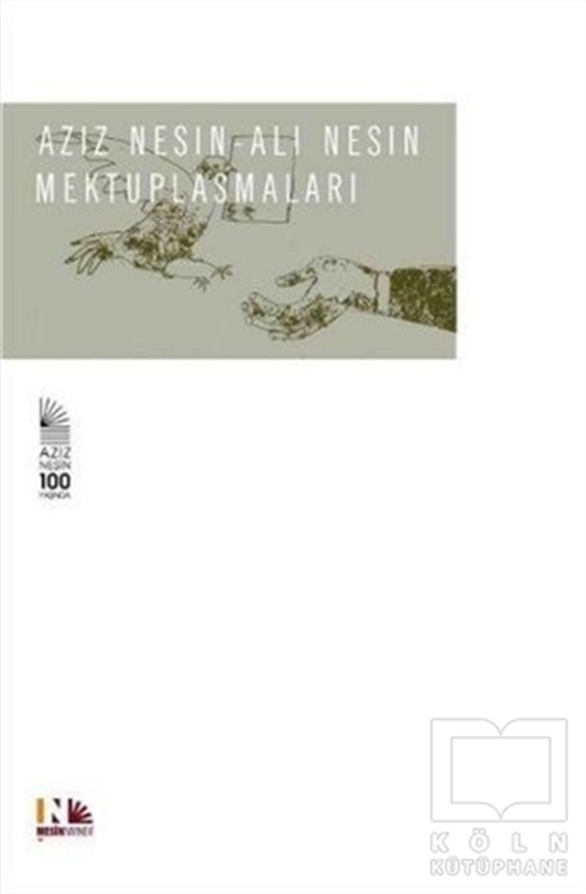 Aziz NesinAnı - Mektup - GünlükAziz Nesin - Ali Nesin Mektuplaşmaları