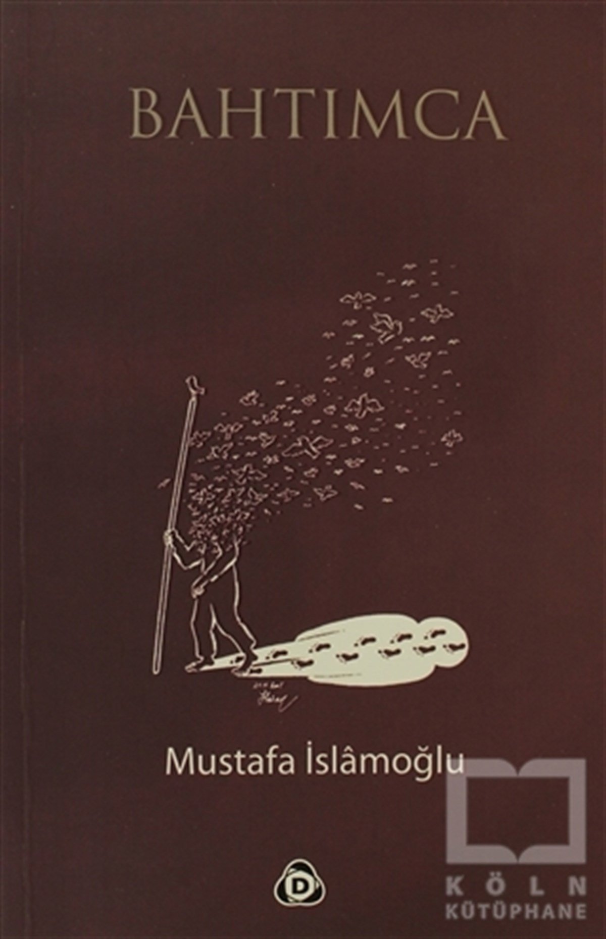 Mustafa İslamoğluGenel KonularBahtımca