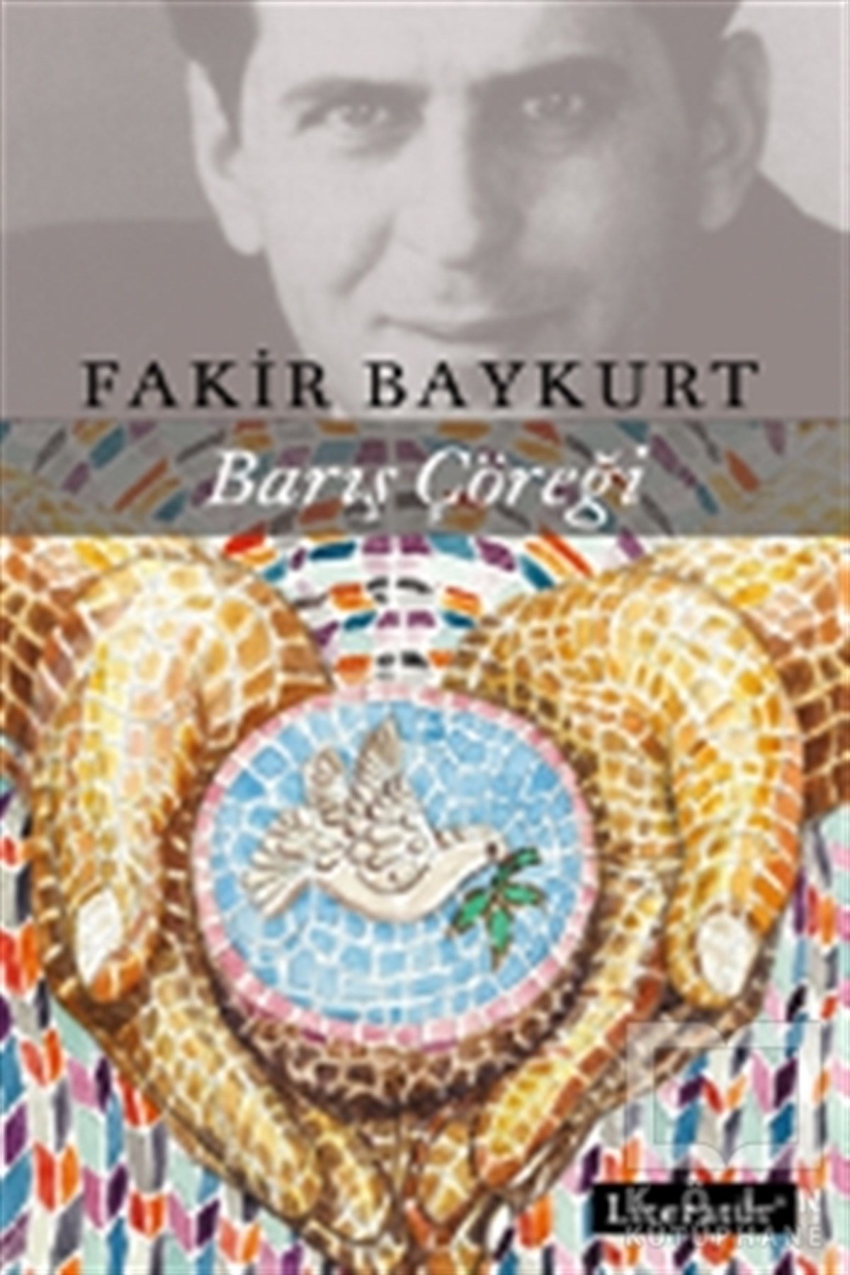 Fakir BaykurtÖyküBarış Çöreği