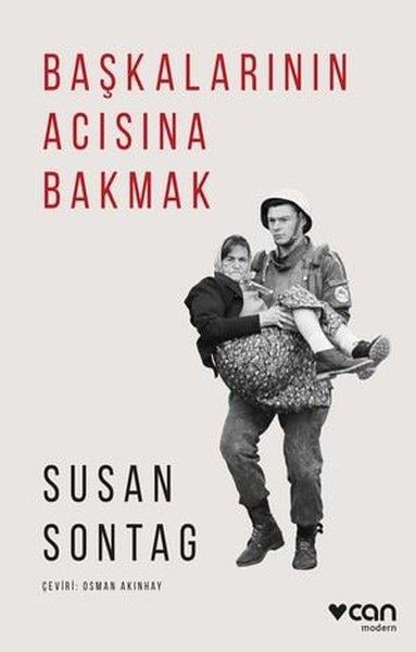 Susan SontagDeneme KitaplarıBaşkalarının Acısına Bakmak