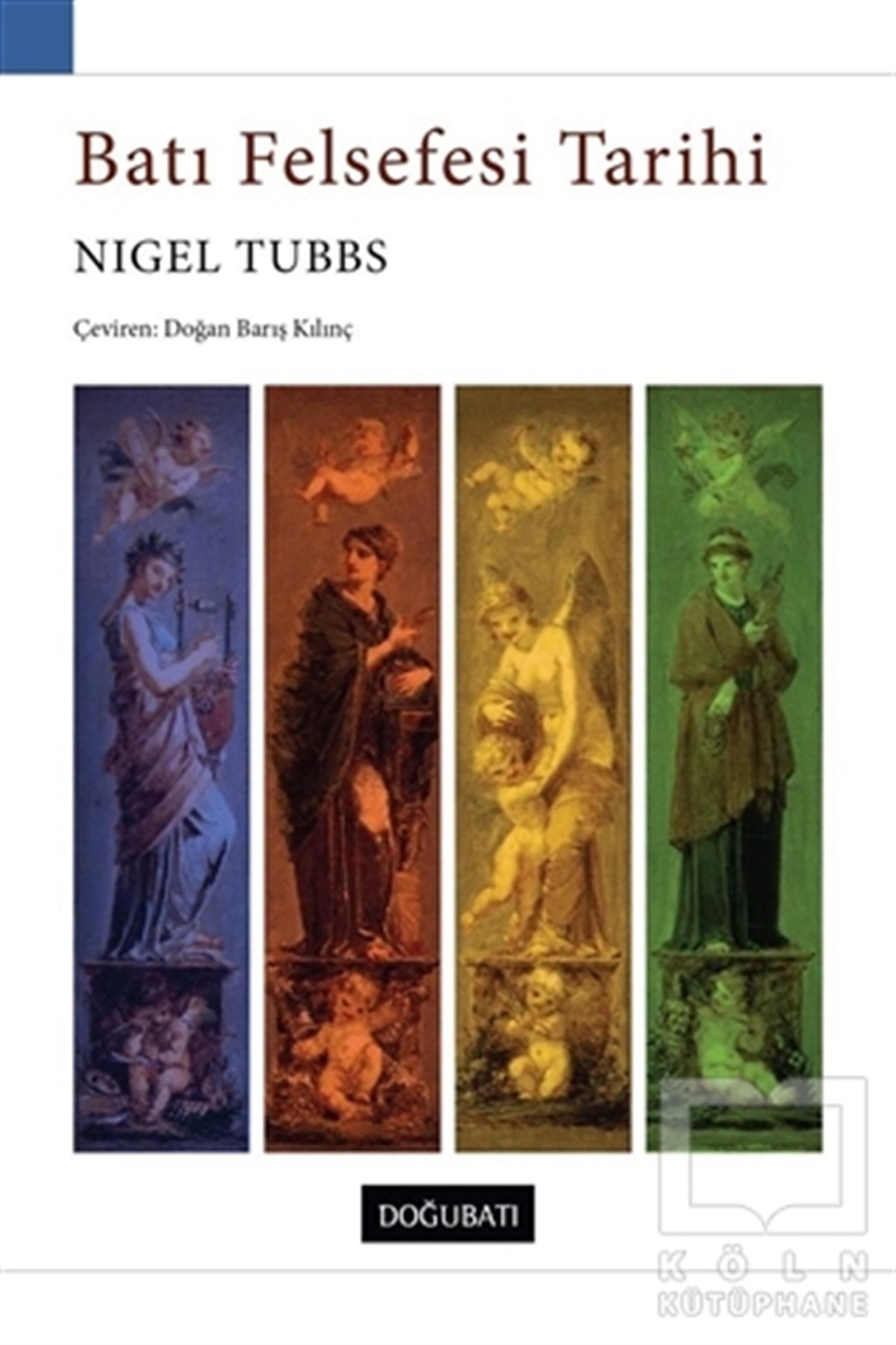 Nigel TubbsFelsefe TarihiBatı Felsefesi Tarihi