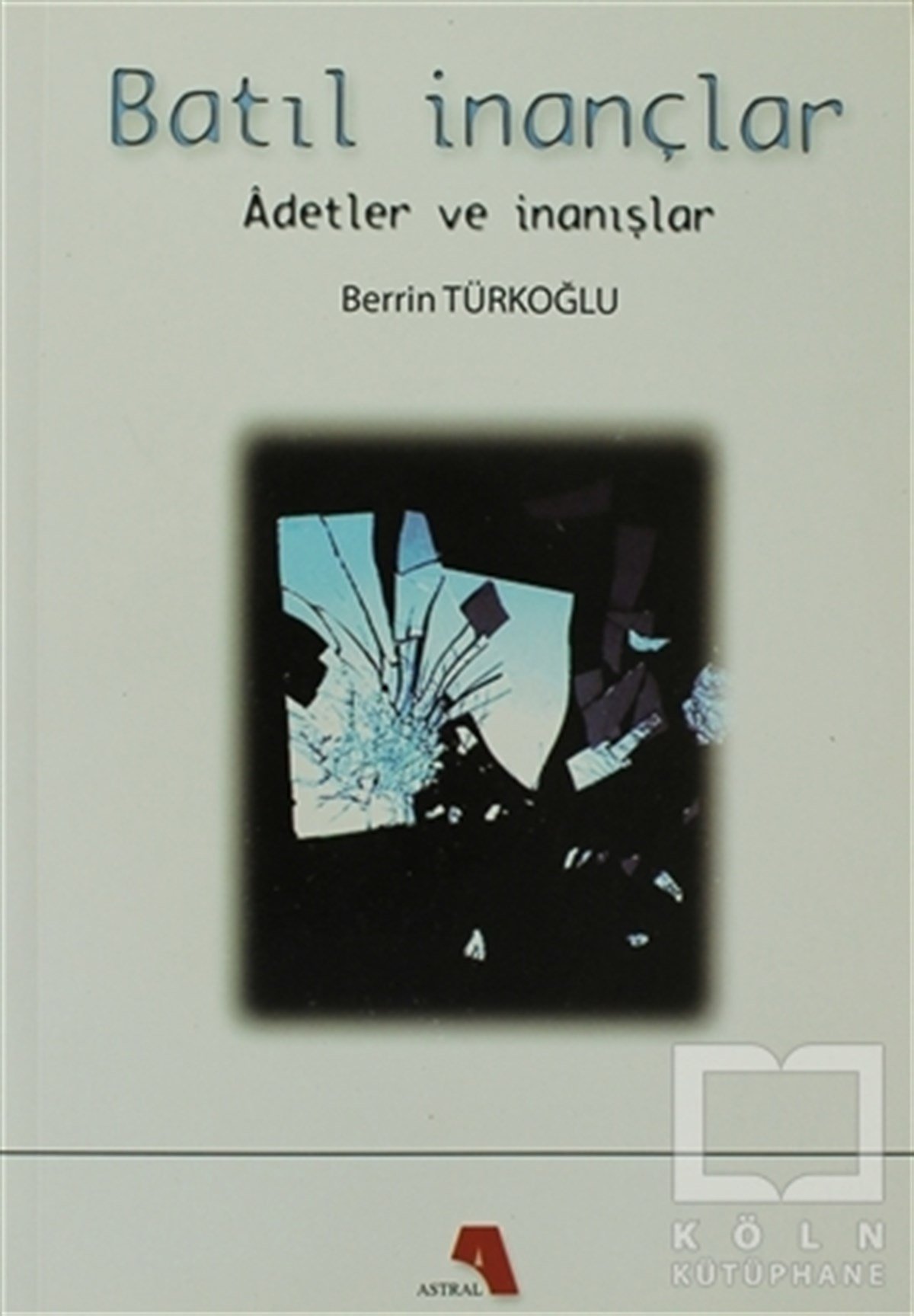 Batıl İnançlar