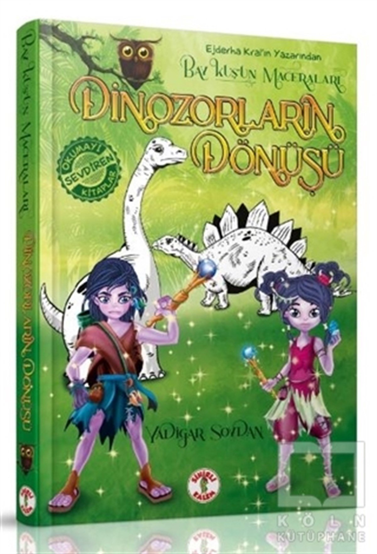 Yadigar SoydanÇocuk RomanlarıBay Kuşun Maceraları - Dinozorların Dönüşü